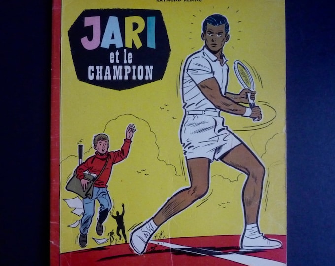 Tintin newspaper. EO 1960. Jari and the champion. Young European collection. R. Reding. Tennis. Sports. Federer. Nadal. Racquette tennis.