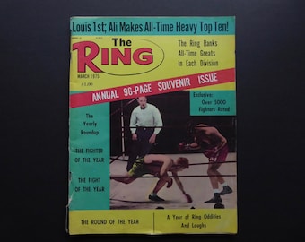The Ring Magazine. March 1975. Annual 96 souvenir page issue. Muhammad Ali. George Foreman. Carlos Monzón. Joe Frazier. Rocky Marciano.