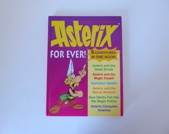 Asterix forever. 6 adventures in one book. Uderzo. Goscinny. English version. Hodder and Stoughton 1996. Vintage comic.