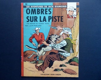 Tintin Journal. EO 1961. Jack Diamond. Shadows on the Trail. Young Europe Collection. L.F. Funcken. Western. American West. Vigilante.