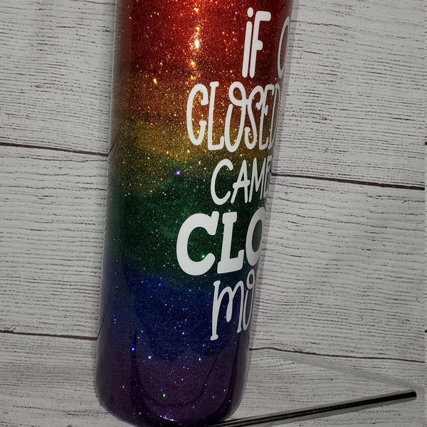 Rainbow If Only Closed Minds Came With Closed Mouths Tumbler