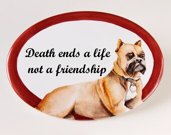 Dog passing away quote, ceramic plaque in loving memory of, personalized pet memorial gift