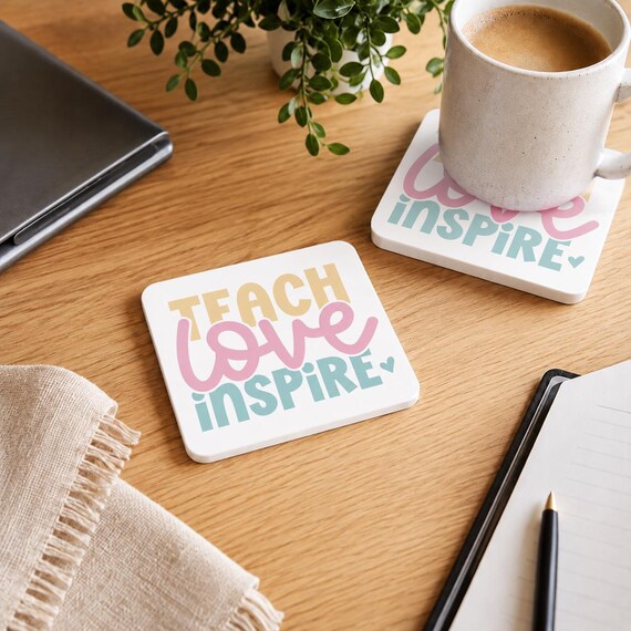 Teach Love Inspire Ceramic Coaster Set | Teacher Desk Decor (4 Piece Set)