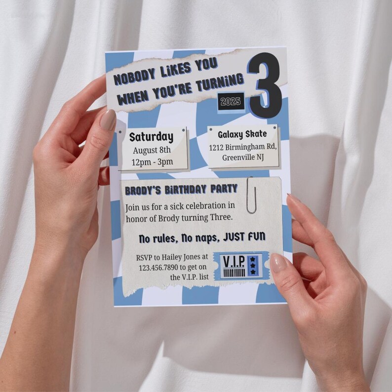 May include: A blue and white birthday party invitation for a 3-year-old boy named Brody. The invitation features a torn paper effect and a blue and white checkered pattern. The text on the invitation reads "Nobody likes you when you're turning 3" and "Brody's Birthday Party". The invitation also includes the date, time, and location of the party, as well as an RSVP number.