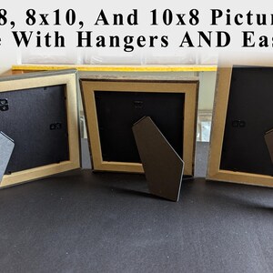 ALL 8x10 Pictures come with an easel back to either HANG or STAND.