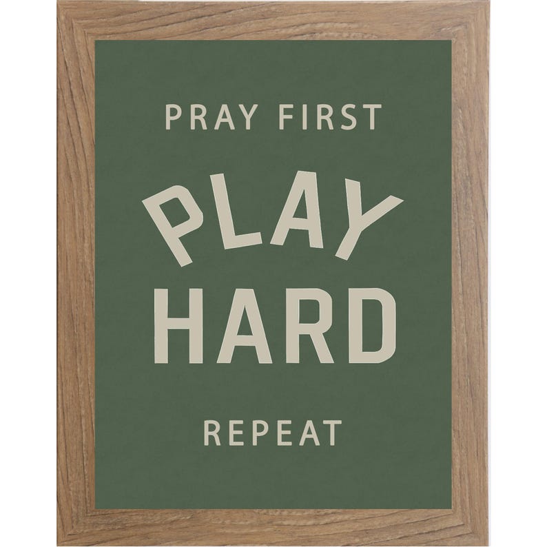 Farmtable color frame of a Christian sports framed wall art with the phrase Pray First Play Hard Repeat on a green background in a vertical layout