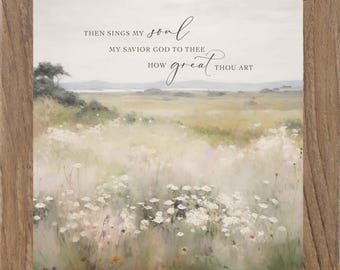 Then Sings My Soul Wall Art – Christian Hymn Isaiah 40:31 Scripture Landscape Gift