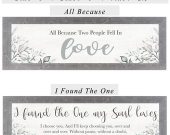 Romantic Wall Art – I Found the One or All Because Two People Fell in Love – 20x8 Framed Anniversary or Wedding Gift – Summer Snow