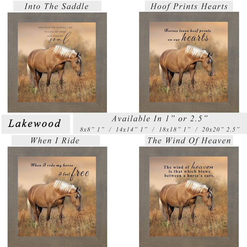 May include: Four framed art prints depicting a horse in a field. Each print includes a different quote about horses and riding. The frames are a neutral grey colour. The prints are available in various sizes.