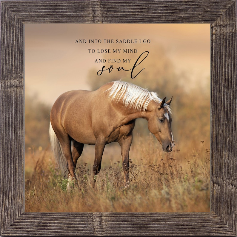 Framed horse wall art featuring four quote options: “The Wind of Heaven,” “When I Ride My Horse, I Feel Free,” “Horses Leave Hoof Prints,” and “Into the Saddle I Go.” Displayed in square format sizes from 8x8 to 28x28, all quotes shown per frame color with labeled layout.