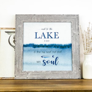 And To The Lake I Go | SS930 Beach Ocean Art Favorite Place Gift Decor Framed Art