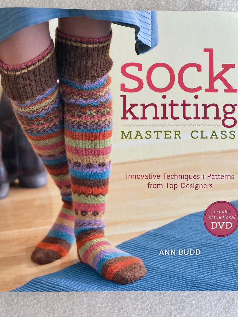 Patterns and Techniques That you Will Love and Treasure Sock Knitting Books How to Knit or Dye Your Choice of 4 Books