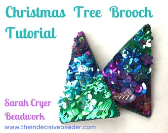 TUTORIAL Christmas Tree Brooch Bead Embroidery Tutorial INSTANT DOWNLOAD