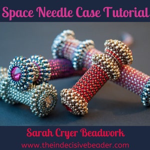 TUTORIAL Space Needle Case Beadweaving Tutorial INSTANT DOWNLOAD