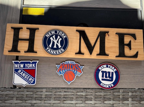 New York Sports Team HOME Sign: Yankees, Giants, Knicks, Rangers