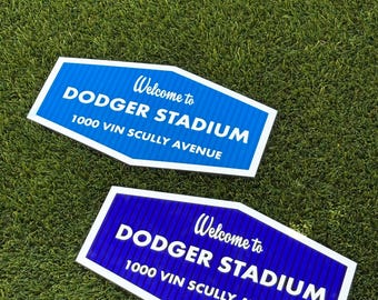 Welcome to Dodger Stadium sign