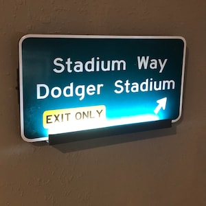 Dodger Stadium Exit sign