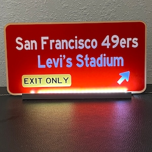 SF 49ers inspired Fwy Sign