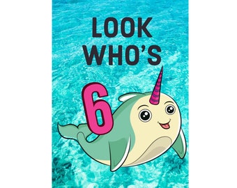 Birthday Card For 6 Year Old, Cute Narwhal Birthday Card, Birthday Card For Girls, Birthday Card For Boys, Narwhal Greeting Card