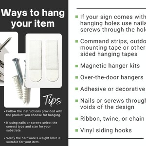 Shows alternate ways to hang a sign.