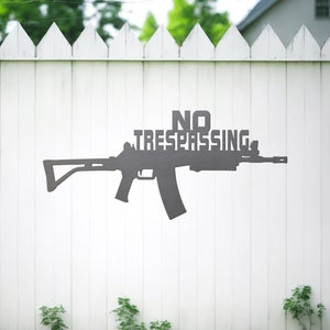 AK47 No Trespassing Metal Sign