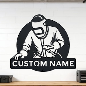 Welder Sign | Personalized Metal Welding Sign | Gift for Welder | Gift for Dad | Metal Worker Gift | Customized Metal Name Sign | Welder 002