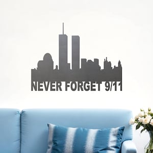 Never Forget 9/11 Metal Wall Art