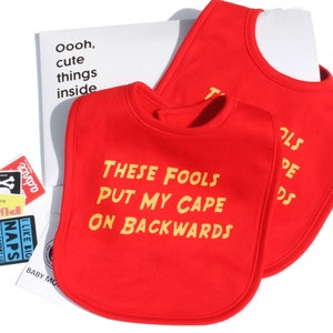 SET of 2 Baby Bibs These Fools Put My Cape On Backwards Superhero Baby Bibs Boys/ Girls Baby Shower, Christmas Stocking Filler or Gift image 2