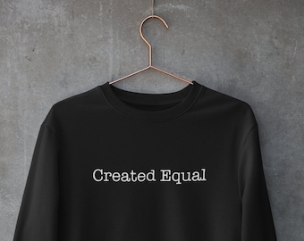Creados iguales, derechos de la mujer, sudadera inspiradora, sudadera feminista de cuello redondo