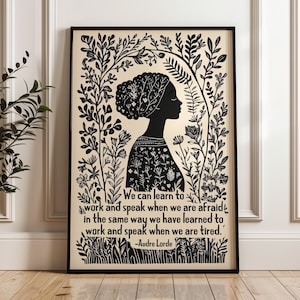SHIPPED Feminist Wall Art, Audre Lorde Quote, Empowering Inspirational Art, Women’s Rights, Motivational Quote, Gift for Her, MAILED PRINT