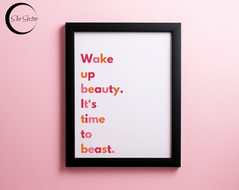 Despierta Belleza. Es hora de bestiar, arte feminista. Chica jefa, arte de pared rosa. Regalo para el mejor amigo, IMPRESIÓN POR CORREO
