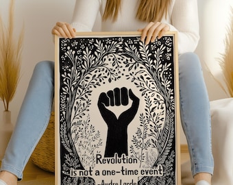 Audre Lorde Quote Print, Revolution Wall Art, Feminist Activism Decor, Black And White Botanical, Empowerment Gift For Women, SHIPPED PRINT