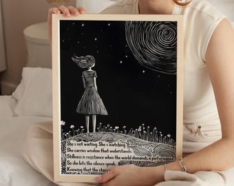 The Watcher Art Print, Feminist Stillness Quote Wall Art, Stars and Moon Poster, Self-Worth Decor, Inspirational Gift for Her, SHIPPED Art
