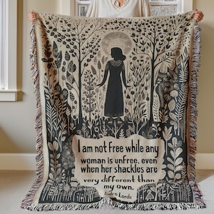 Feminist Woven Throw, Audre Lorde Quote, I Am Not Free While Any Woman Is Unfree, Equality, Activism, Gift For Her, Woven Blanket, Tapestry
