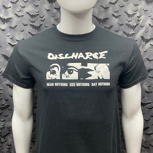 Tee shirt Discharge Hear Nothing punk crust d beat