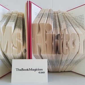 Unique Gift for Teacher, You choose the name, Folded book, Custom teacher gift, Personalized Librarian gift, Teachers name, school, library