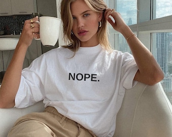 NOPE T-Shirt: Typography on front or back, Hand-Printed Minimalist UNISEX Tee