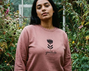 Hand-Printed Gratitude Sweatshirt: Unisex Floral Fleece Crewneck