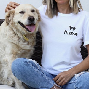 Dog mama t-shirt, hand printed unisex tshirt, dog lover gift, dog mom shirt, calligraphy tee, ethical fall fashion