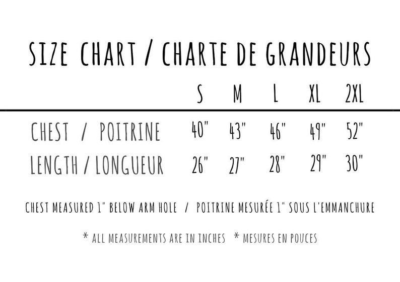 May include: Size chart for clothing in inches.  Chest and length measurements are listed for sizes S, M, L, XL, and 2XL.  Chest is measured 1 inch below the arm hole.