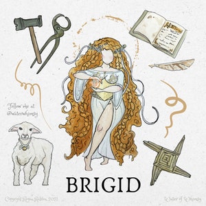 Puede incluir: Una ilustración de acuarela de la diosa celta Brigid. Se la representa como una mujer con el pelo largo y rojo que fluye, vestida con un vestido blanco y sosteniendo un orbe dorado. La imagen también incluye símbolos asociados con Brigid, como un martillo, un par de alicates, un libro, una pluma, una oveja, una cruz tejida y una línea en espiral.