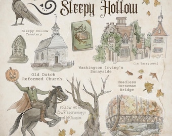 May include: A whimsical illustration of Sleepy Hollow, New York, featuring landmarks like the Old Dutch Reformed Church, Washington Irving's Sunnyside, and the Headless Horseman Bridge. The illustration is in watercolor style with autumn leaves and a raven.
