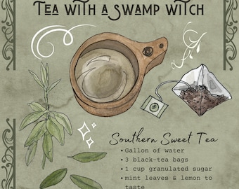 May include: A watercolor illustration of a recipe for Southern Sweet Tea. The illustration includes a wooden bowl, a tea bag, and sprigs of mint. The recipe calls for a gallon of water, 3 black tea bags, 1 cup of granulated sugar, mint leaves, and lemon to taste.