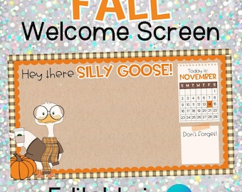 Silly Goose Fall Autumn Welcome Classroom Screen Daily Slides Canva Template