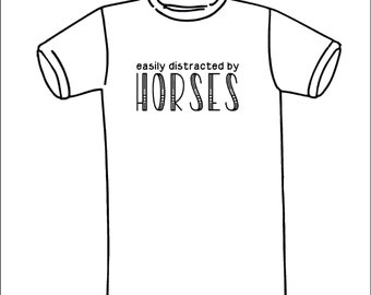 EQ005 Facilement distrait par les chevaux T-shirt, manches courtes ou chemise à manches longues