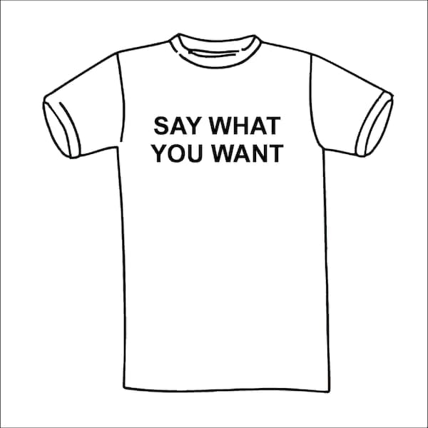 Custom T Shirt, Select YOUR MESSAGE and Say What YOU want
