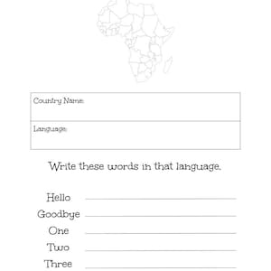 May include: A white worksheet with the text "Look up the language of a country in Africa." It includes a map of Africa, spaces for "Country Name" and "Language," and lines to write "Hello," "Goodbye," "One," "Two," and "Three."