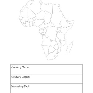 May include: A black and white outline map of Africa with country borders. The text "Color the country you are learning about today." is at the top. Below the map are three lines for writing: "Country Name:", "Country Capital:", and "Interesting Fact:"