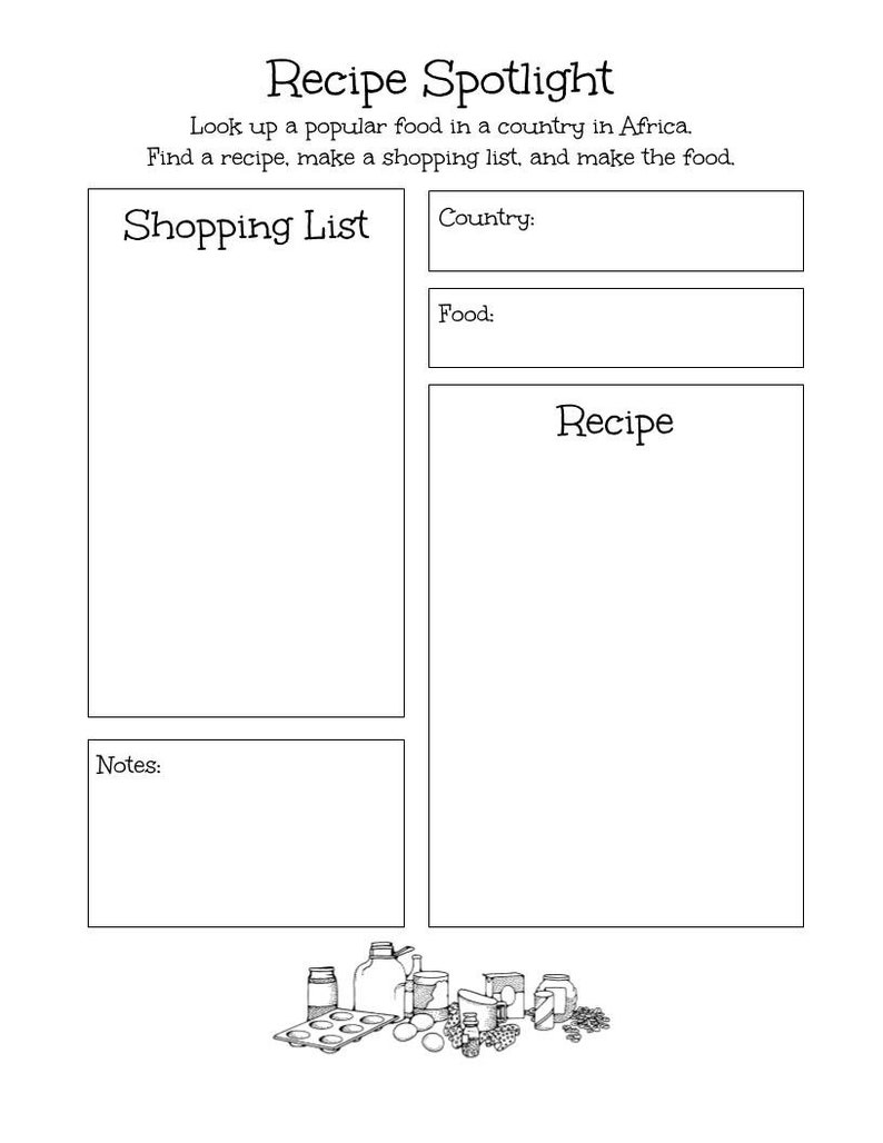 May include: A black and white recipe template titled "Recipe Spotlight." It includes sections for a shopping list, country, food, recipe, and notes. The bottom features a line drawing of various kitchen items.