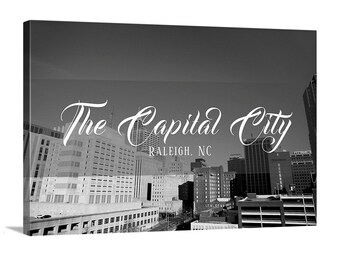 The Capital City - Raleigh, NC - Downtown - Skyline - Black & White Canvas